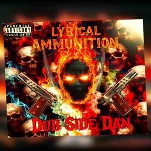 That Lyrical Ammunition (Explicit)