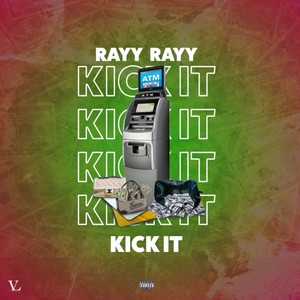 Kick It (Explicit)