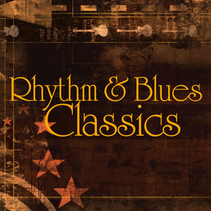 Rhythm & Blues Classics