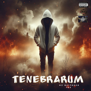 Tenebrarum (Explicit)