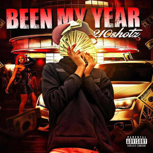 Been My Year (Explicit)