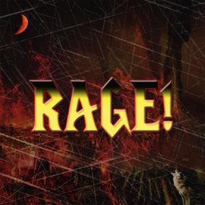 RAGE! +Part One+ - EP (Explicit)