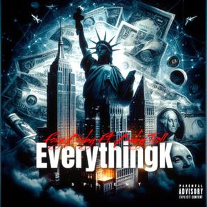 EverythingK (feat. Baby Troll) [Explicit]