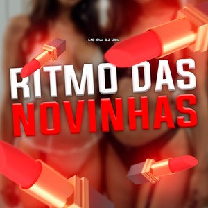 Ritmo Das Novinha (Explicit)