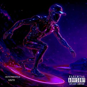 HNTR FREESTYLE (Explicit)