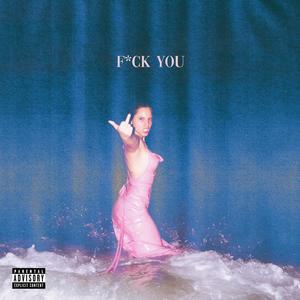 **** you (Explicit)