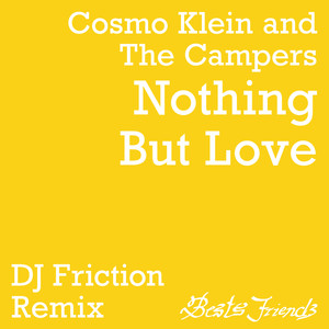 Nothing But Love (DJ Friction Remix|Instrumental)