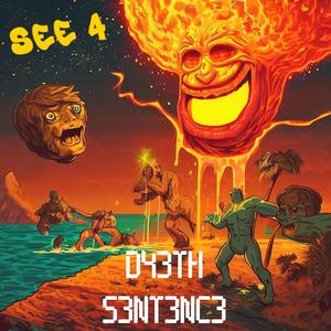 D43TH S3NT3NC3