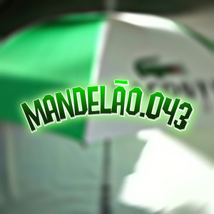 MANDELÃO.043 (Explicit)