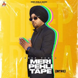 Meri Pehli Tape (Intro)