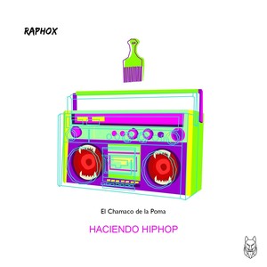 Haciendo Hip Hop