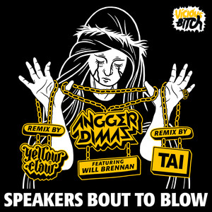 Speakers Bout to Blow (Original Mix)
