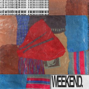 weekend (pt. IV) [feat. Max King] [Explicit]