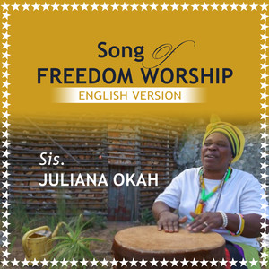 Song of Freedom Worship (English Version)