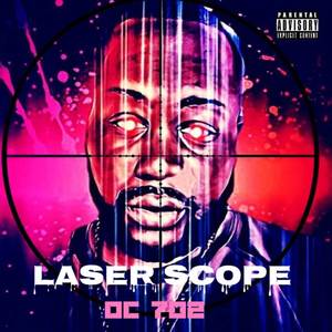 Laser Scope (Deluxe) [Explicit]