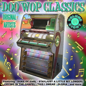 Doo Wop Classics Vol. 8