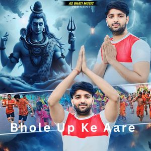Bhole Up Ke Aare