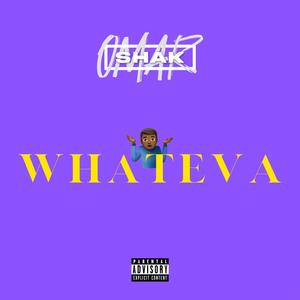 Whateva (Explicit)