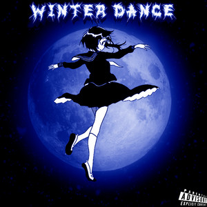 Winter Dance (Explicit)