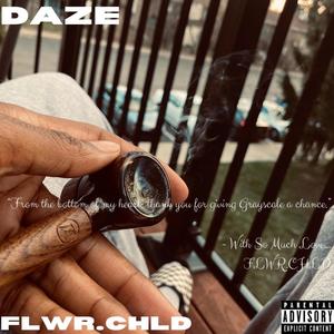 Daze (Explicit)