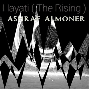 Hayati(The Rising)