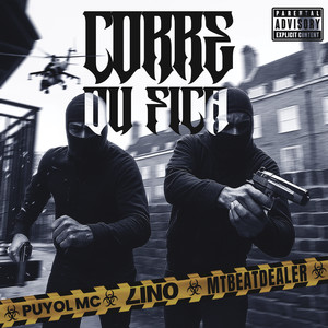 Corre ou Fica (Explicit)