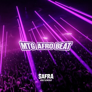 MTG AFRO BEAT (Explicit)