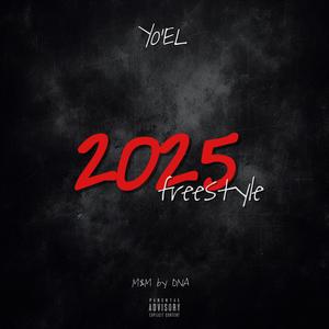 2025 Freestyle (Explicit)