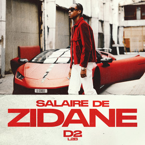 Salaire de Zidane (Explicit)