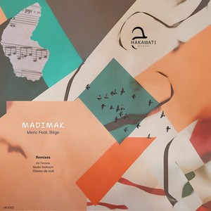 Madimak (Oiseau De Nuit Remix)