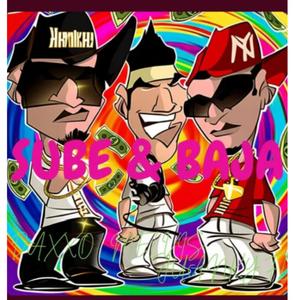 Sube y Baja (feat. Daxxo & M3lvis) (Explicit)