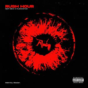 RUSH HOUR (Explicit)