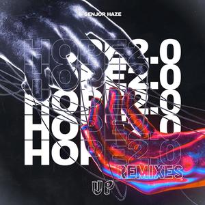 HOPE 2.0 Remixes