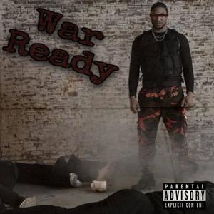 WAR READY (Explicit)
