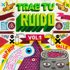 Trae Tu Ruido, Vol.1