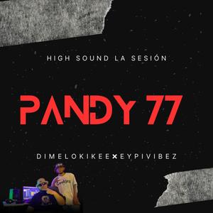 High Sound La Sesión 1 (feat. Pandy 77) (Explicit)