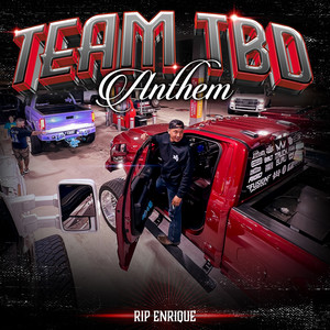 Team TBD Anthem (Explicit)