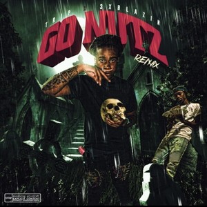 Go Nutz (feat. Trip187) [Explicit]