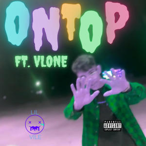 ONTOP (feat. Lil Vlone) [Explicit]