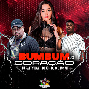 Bumbum de Coração (Explicit)