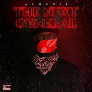 THE NEXT GENERAL (Explicit)