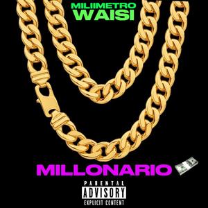Millonario (Explicit)