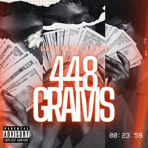 448 Grams (Explicit)