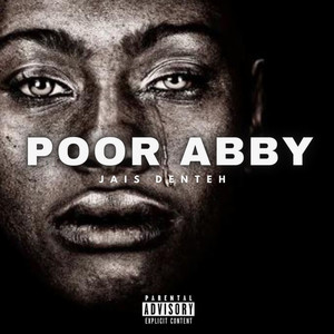 Poor Abby (Explicit)