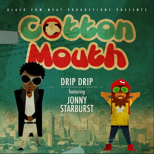 Cotton Mouth (feat. Johnny Starburst)