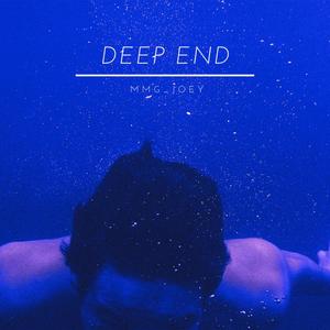 Deep End (Explicit)