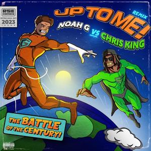 Up to Me! (feat. Chris King) [Remix] [Explicit]