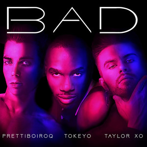 Bad (Explicit)