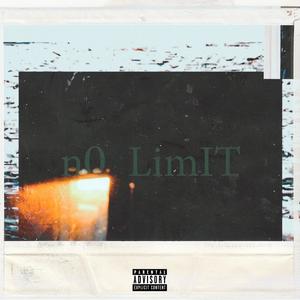 No Limit (feat. UC JOFF & WolfePark3r) (Explicit)