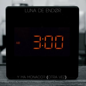 Y Ma Monaco? (Otra Vez) [Explicit]